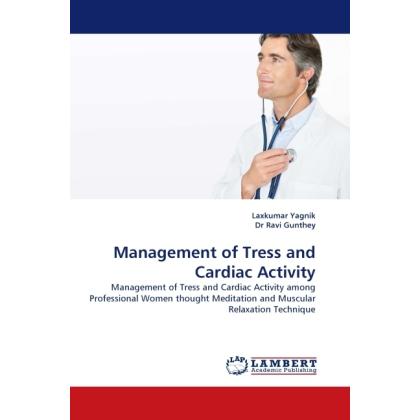 Management of Tress and Cardiac Activity, Fachbücher