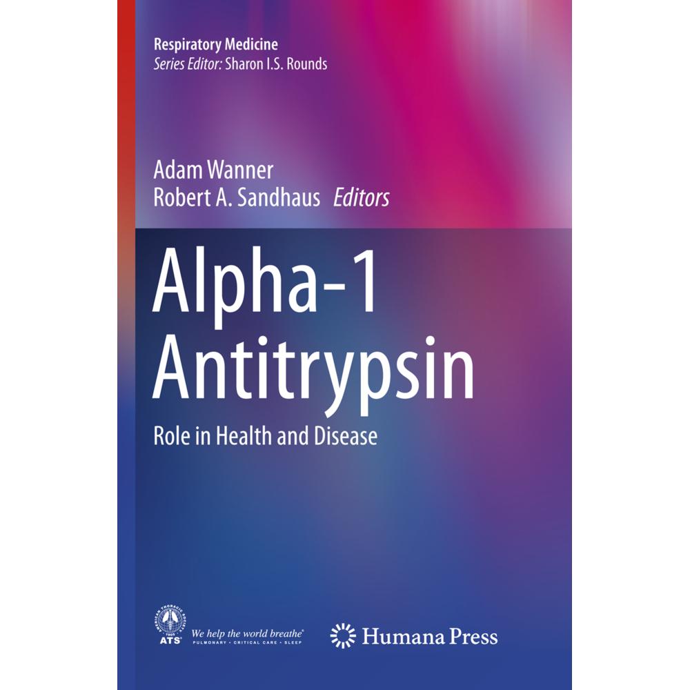 Alpha-1 Antitrypsin, Fachbücher von Adam Wanner, Robert A. Sandhaus
