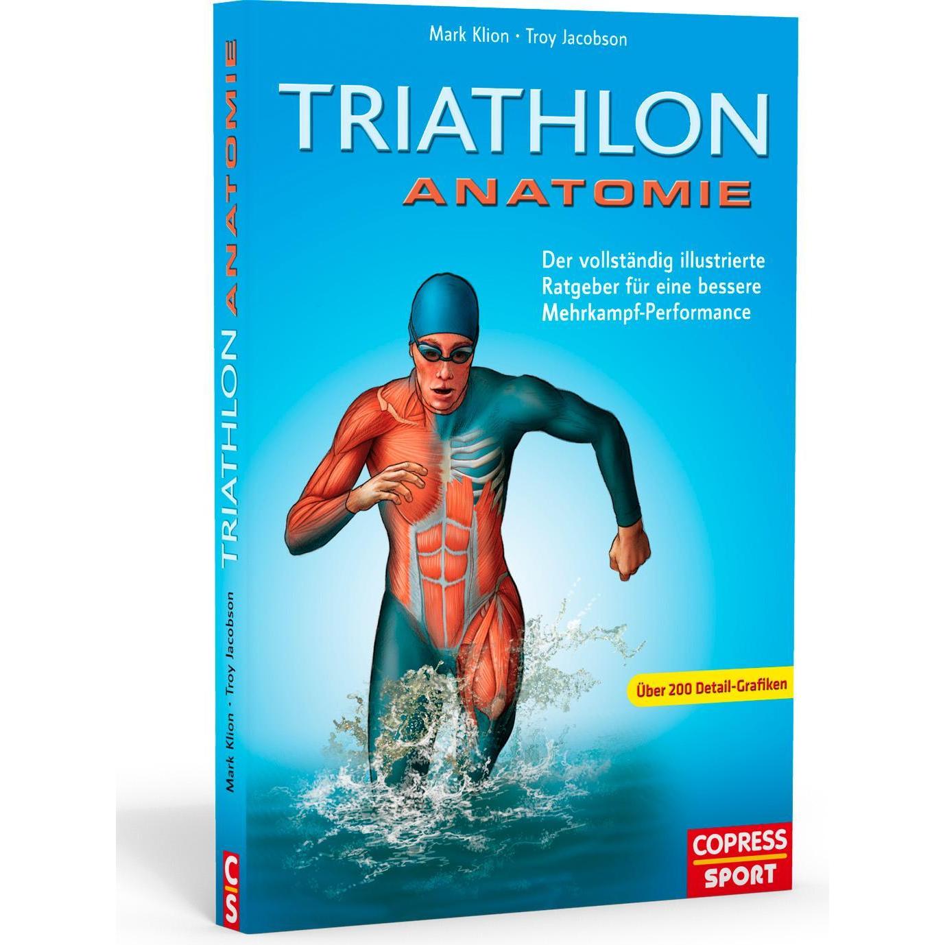 Triathlon Anatomie, Ratgeber von Troy Jacobson