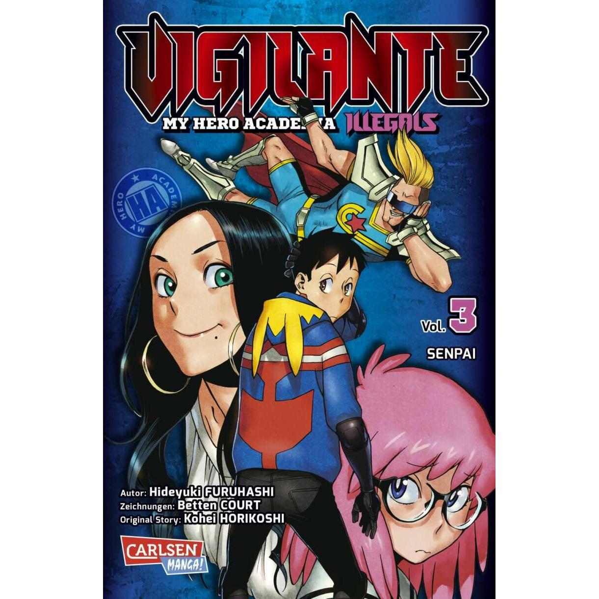 Vigilante - My Hero Academia Illegals 3, Belletristik von Kohei Horikoshi