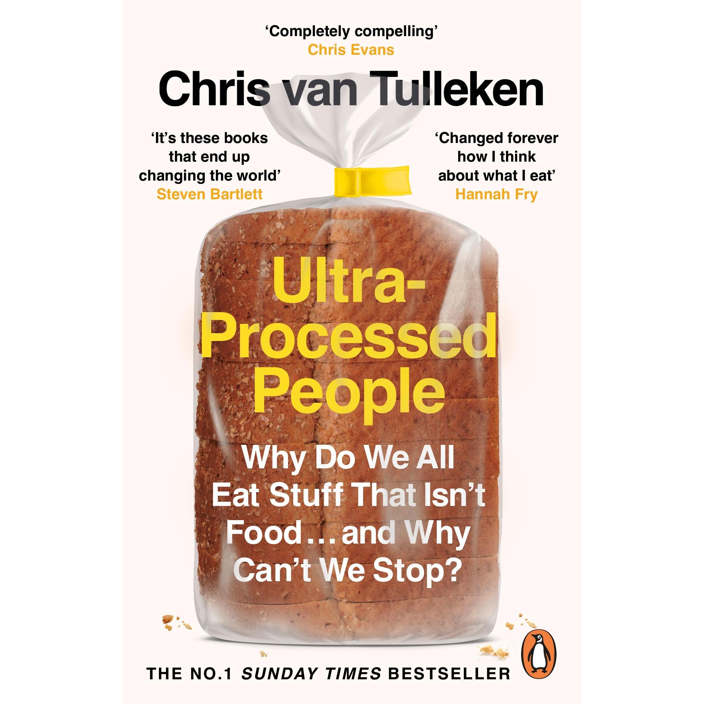 Ultra-Processed People, Ratgeber von Chris van Tulleken