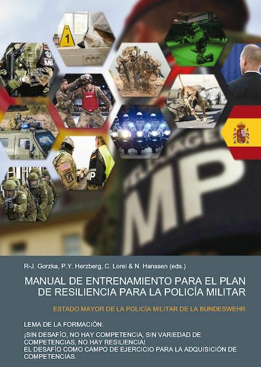 Produktbild Manual De Entrenamiento Para El Plan De Resiliencia Para La PolicÍa Militar (Spanisch, Clemens Lorei, N. Hanssen, R-J. Gorzka, P.Y. Herzberg, 2024)