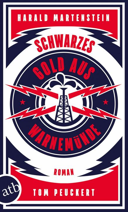 Produktbild Schwarzes Gold aus Warnemünde (Deutsch, Harald Martenstein, Tom Peuckert, 2016)
