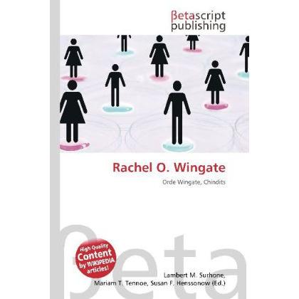 Thumbnail - Rachel O. Wingate, Sachbücher von Lambert M. Surhone, Miriam T. Timpledon, Susan F. Marseken