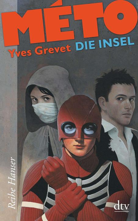Produktbild MÉTO 02. Die Insel (Deutsch, Stephanie Singh, Yves Grevet, 2014)