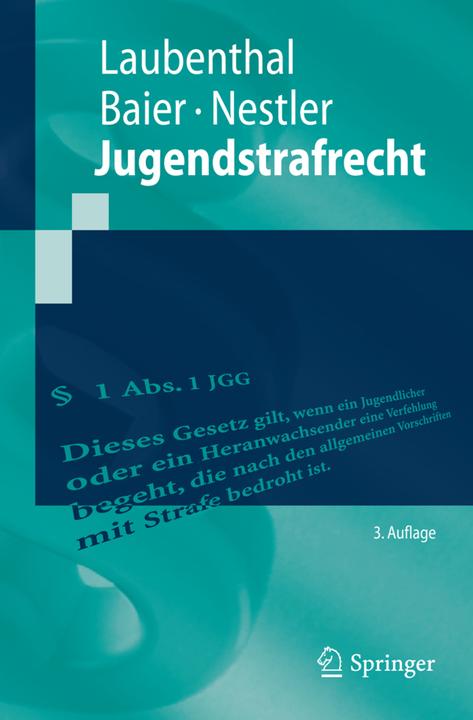 Produktbild Jugendstrafrecht (Deutsch, Helmut Baier, Klaus Laubenthal, Nina Nestler, 2015)