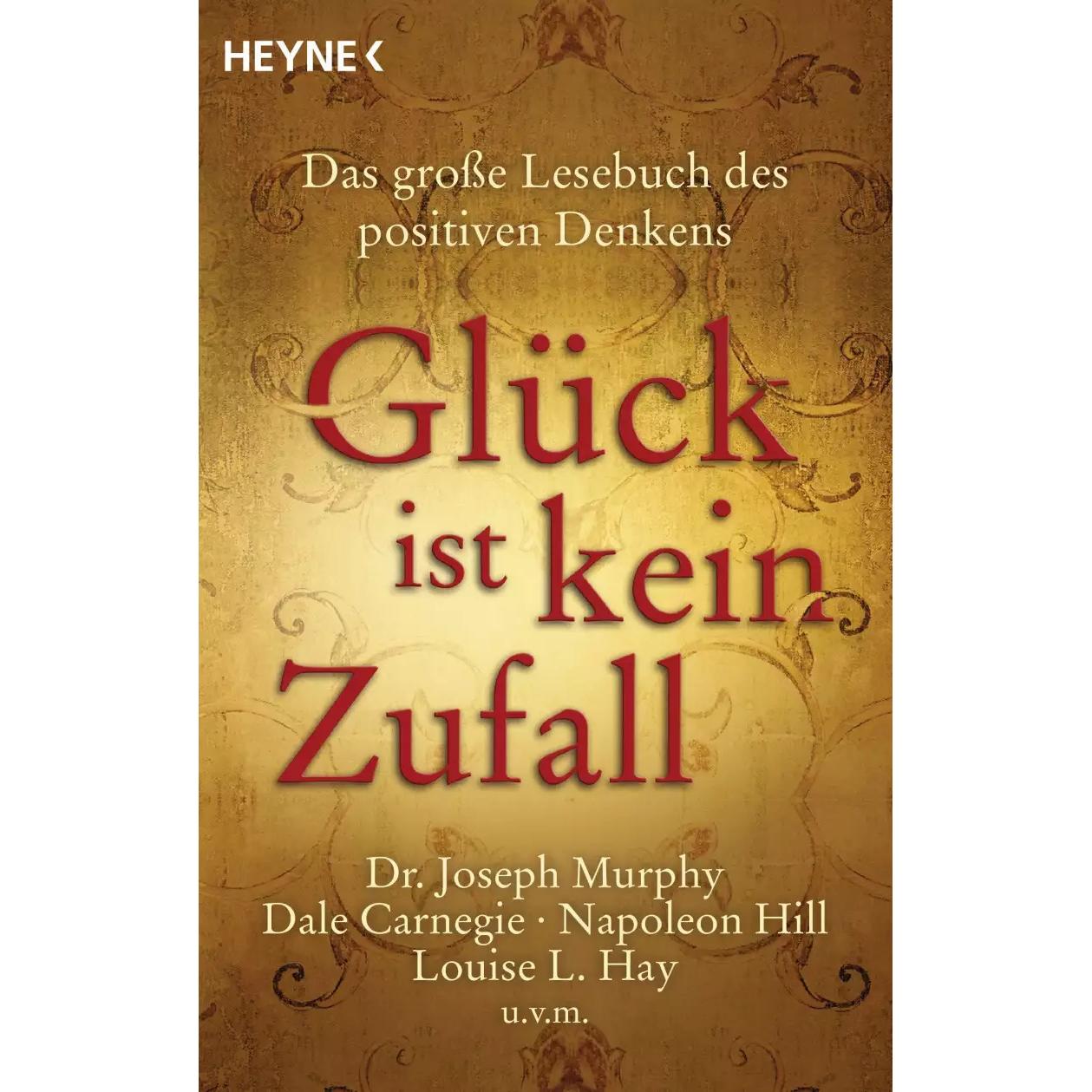 Glück ist kein Zufall, Ratgeber von Dale Carnegie