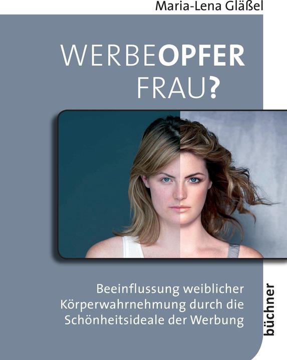 Produktbild Werbeopfer Frau? (Deutsch, Maria-Lena Glöel, 2010)