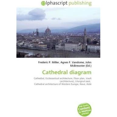 Cathedral diagram, Fachbücher von Agnes F. Vandome, Frederic P. Miller, John McBrewster