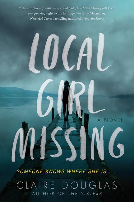 Produktbild Local Girl Missing (Englisch, Claire Douglas, 2017)
