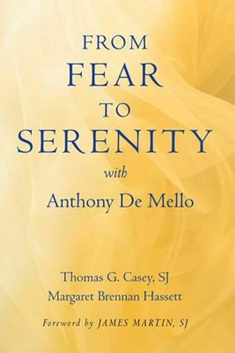 Produktbild From Fear to Serenity with Anthony de Mello (Englisch, 2011)