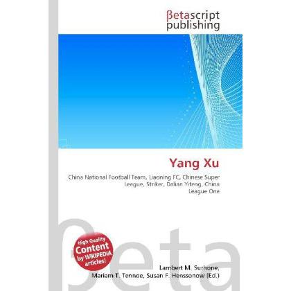 Thumbnail - Yang Xu, Ratgeber von Lambert M. Surhone, Miriam T. Timpledon, Susan F. Marseken