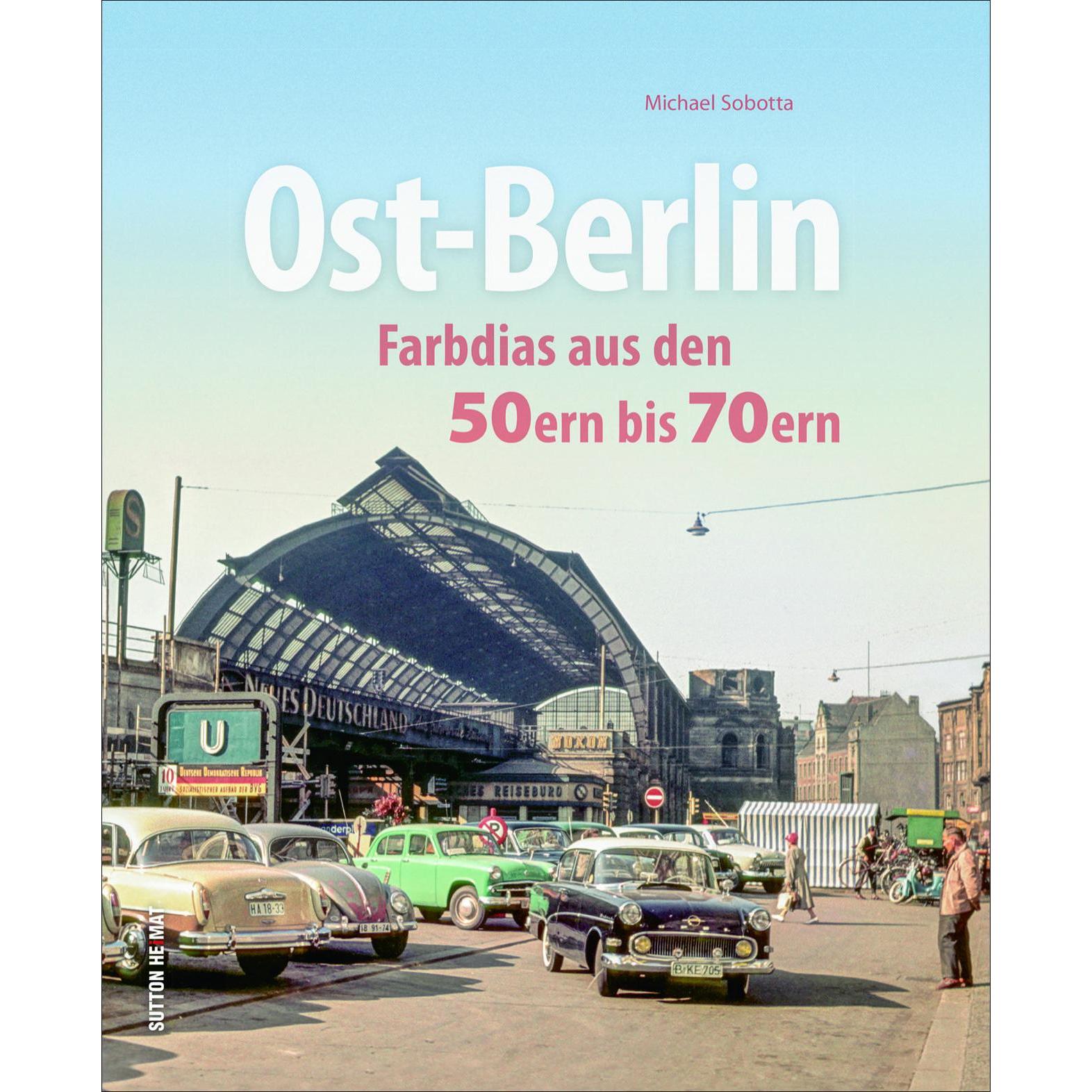 Ost-Berlin, Sachbücher von Michael Sobotta