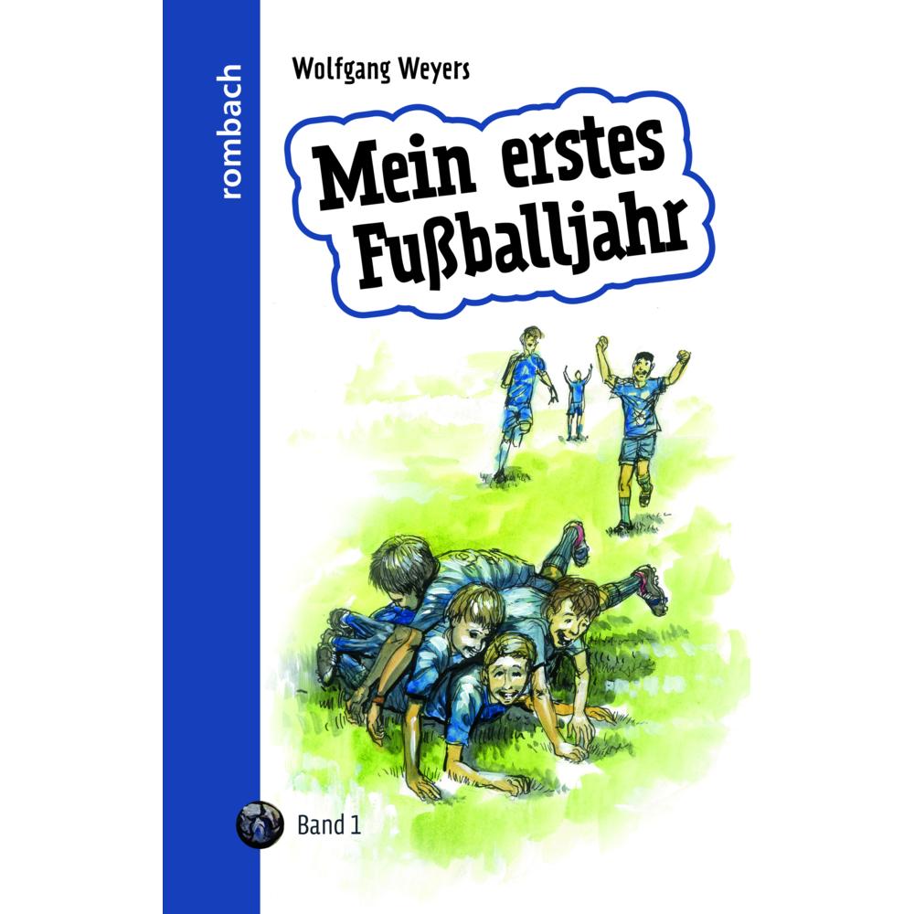 Weyers:Mein erstes Fussballjahr, Kinderbücher