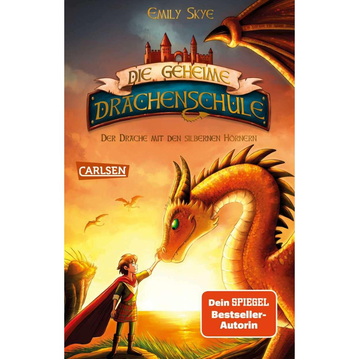 Carlsen Die geheime Drachenschule 2: Der Drache mit den silbernen Hörnern (Pascal Nöldner, Emily Skye, Deutsch) (23697745)