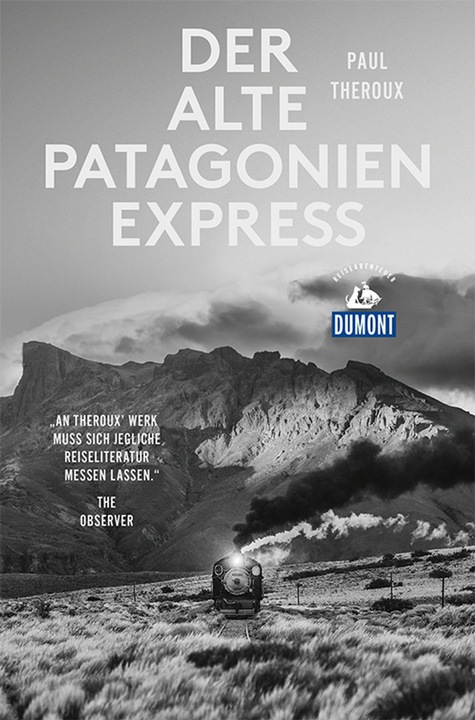 Produktbild Der alte Patagonien-Express (Deutsch, Paul Theroux, 2018)