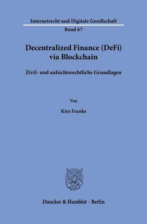 Image du produit Decentralized Finance (DeFi) via Blockchain (Allemand, Kira Franke, 2025)