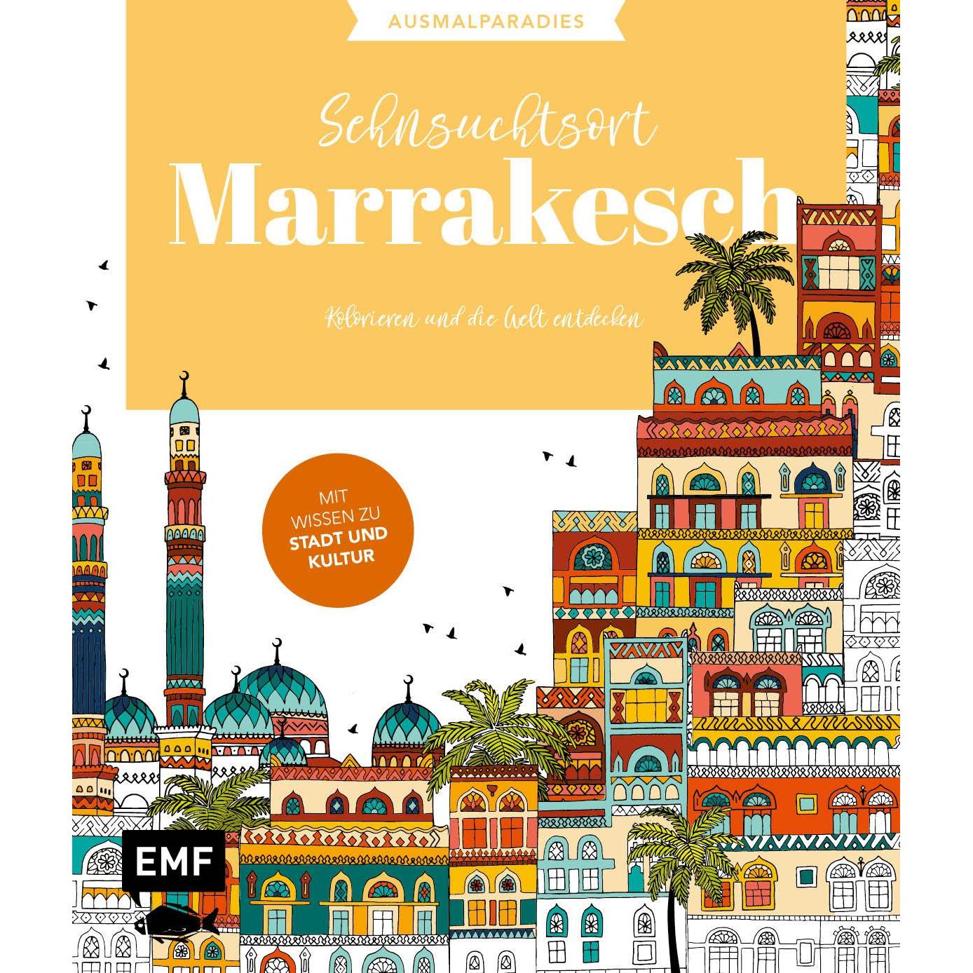 Edition Fischer Ausmalparadies – Sehnsuchtsort Marrakesch