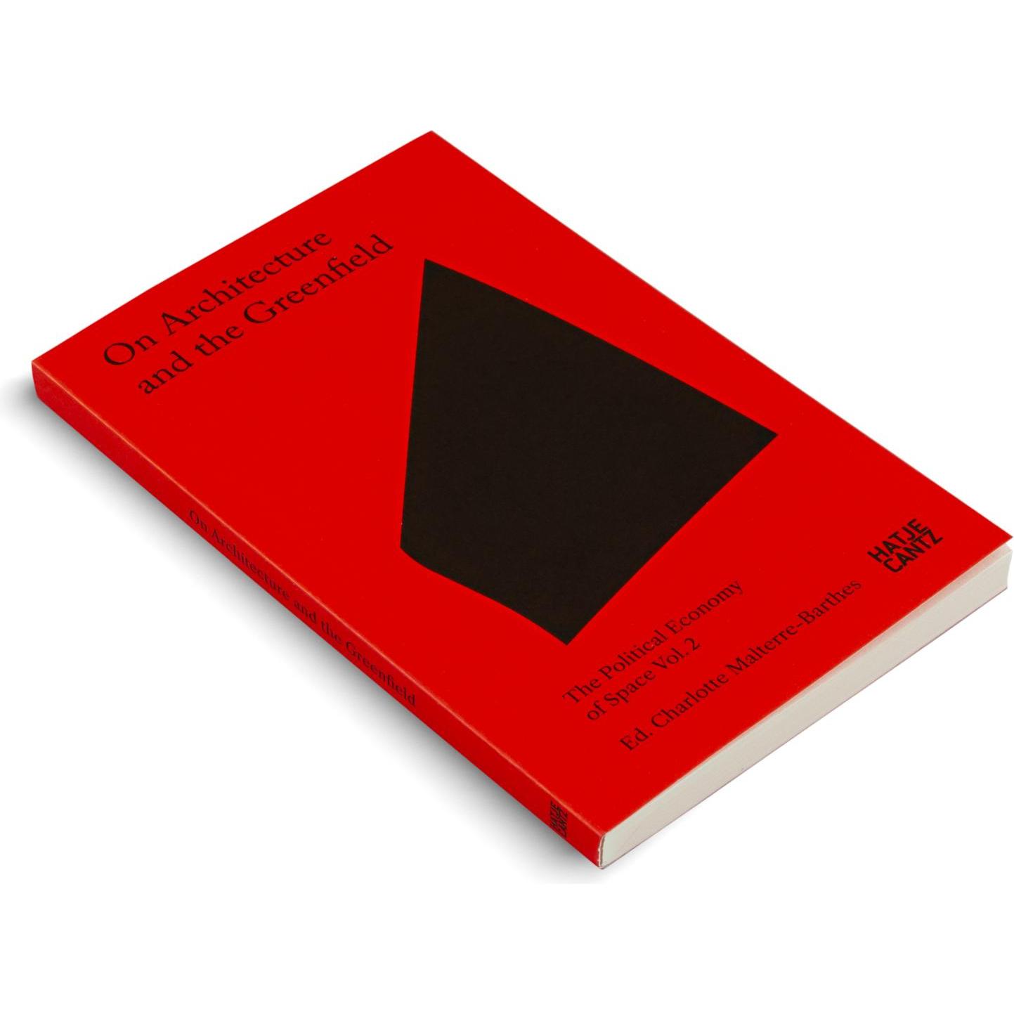 Thumbnail - On Architecture and the Greenfield, Sachbücher von Milica Topalović, Ana María León, Andrew Herscher, Swarnabh Ghosh, Pa...