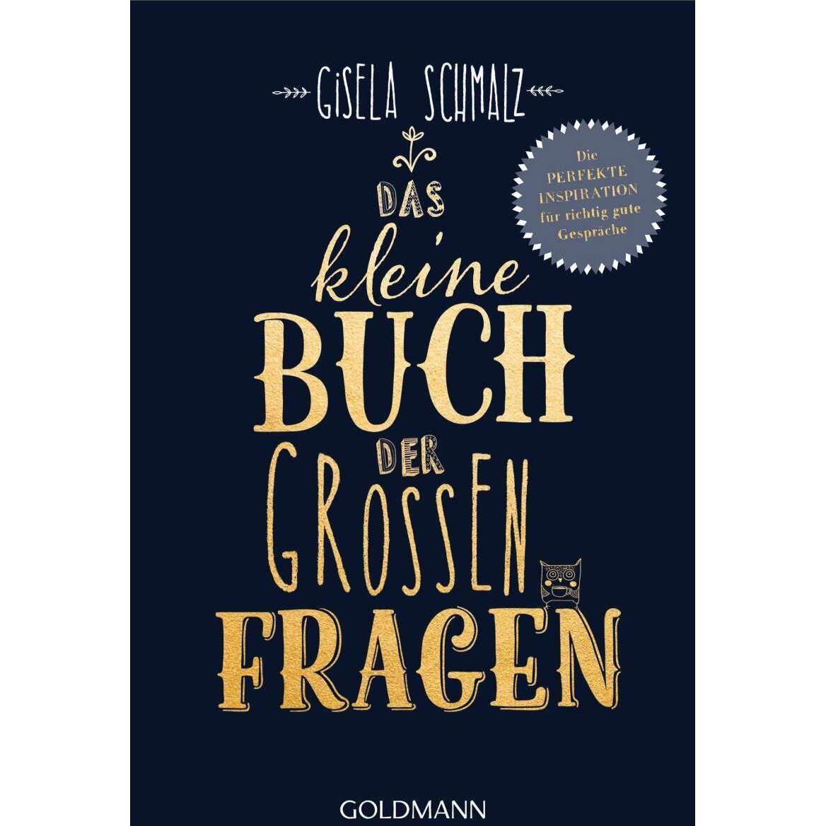 Das kleine Buch der grossen Fragen, Fachbücher von Gisela Schmalz