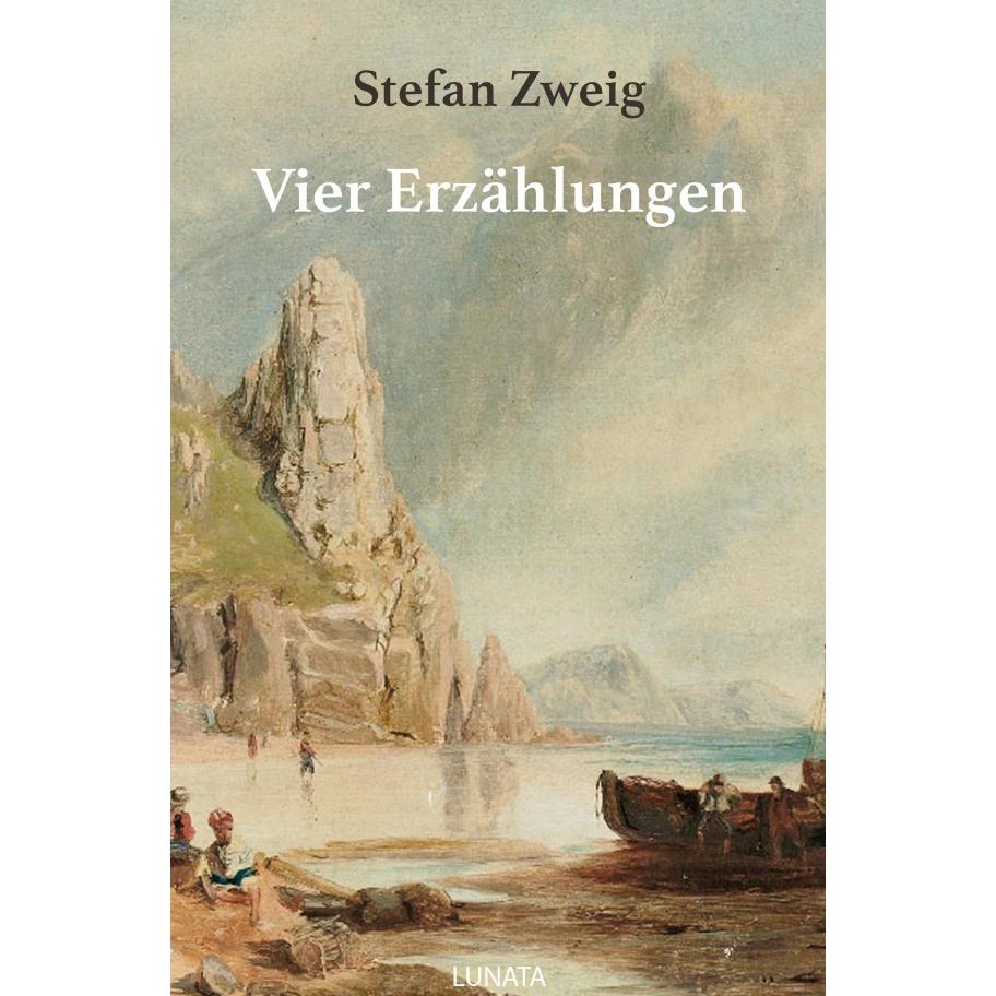 Vier Erzählungen, Belletristik von Stefan Zweig