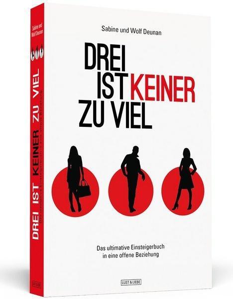 Produktbild Drei ist keiner zu viel (Deutsch, Sabine Deunan, Wolf Deunan, 2014)
