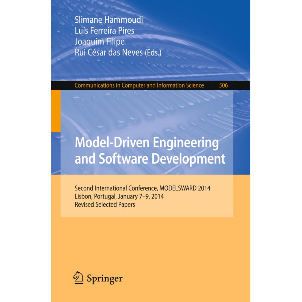 Model-Driven Engineering and Software Development, Fachbücher von Joaquim Filipe, Slimane Hammoudi, Luís Ferreira Pires,...