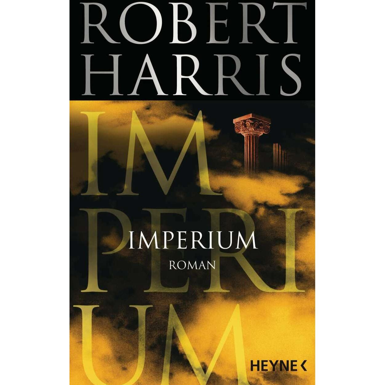 Imperium, Belletristik von Robert Harris, Wolfgang Müller
