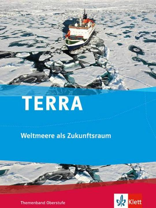 Produktbild TERRA Weltmeere als Zukunftsraum (Deutsch, 2013)