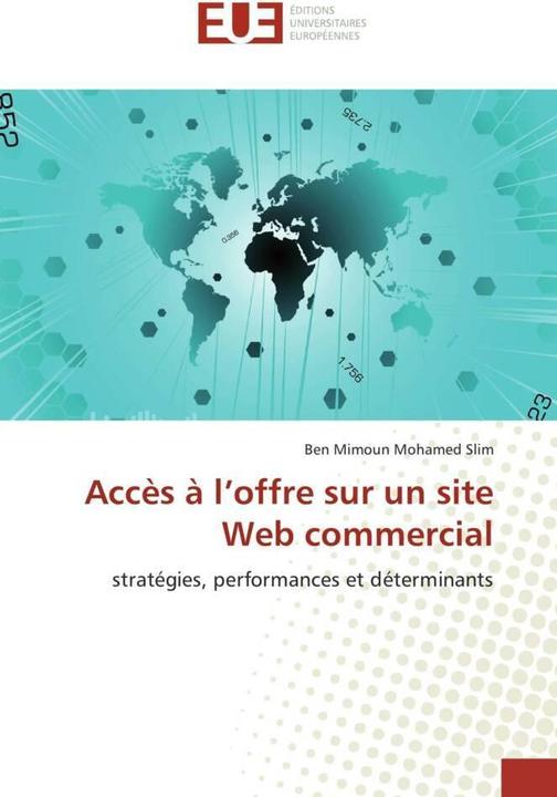 Produktbild Accès à l'offre sur un site Web commercial (Ben Mimoun Mohamed Slim, 2011)