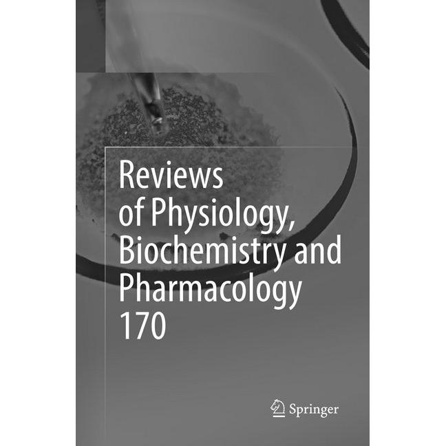 Reviews of Physiology, Biochemistry and Pharmacology Vol. 170, Fachbücher