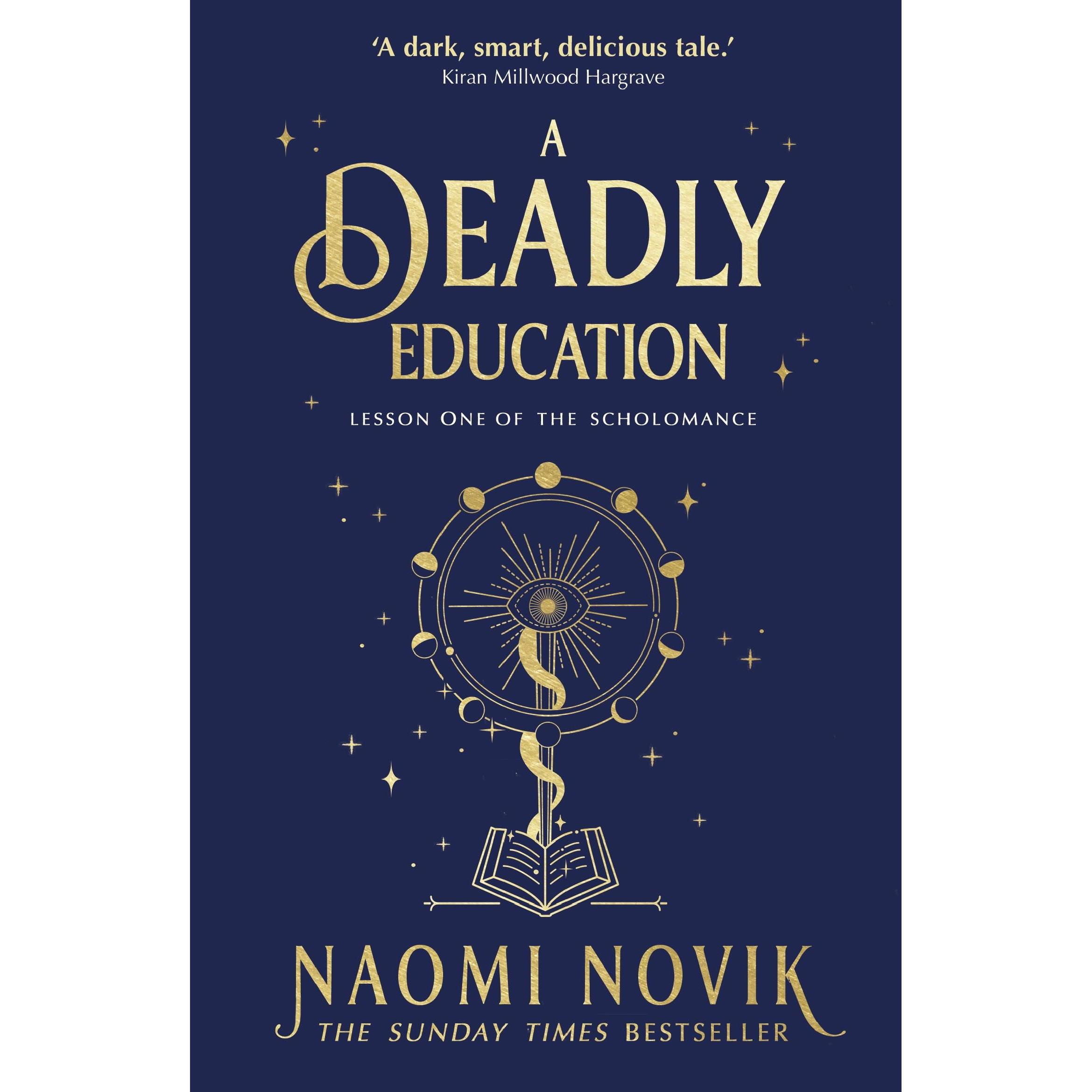 A Deadly Education, Belletristik von Novik Naomi