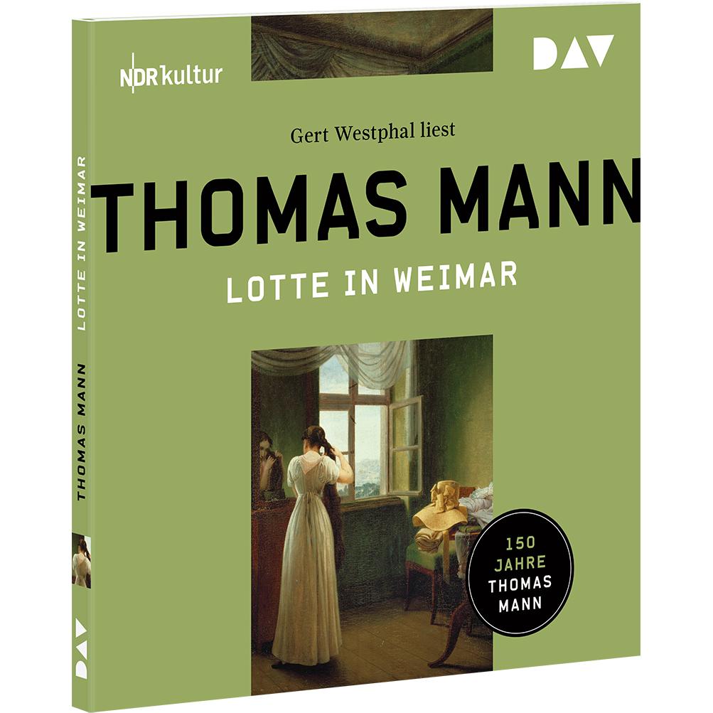 Mann:Lotte in Weimar, Hörbücher von Thomas Mann
