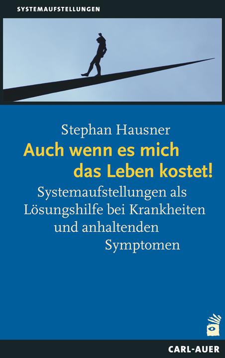 Actual product image Auch wenn es mich das Leben kostet! (German, Stephan Hausner, 2022)