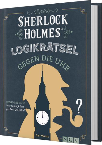 Produktbild Sherlock Holmes Logikrätsel gegen die Uhr (Deutsch, Dan Moore, Holger Möhlmann, 2022)