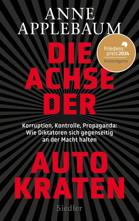Actual product image Die Achse der Autokraten (German, Anne Applebaum, 2024)