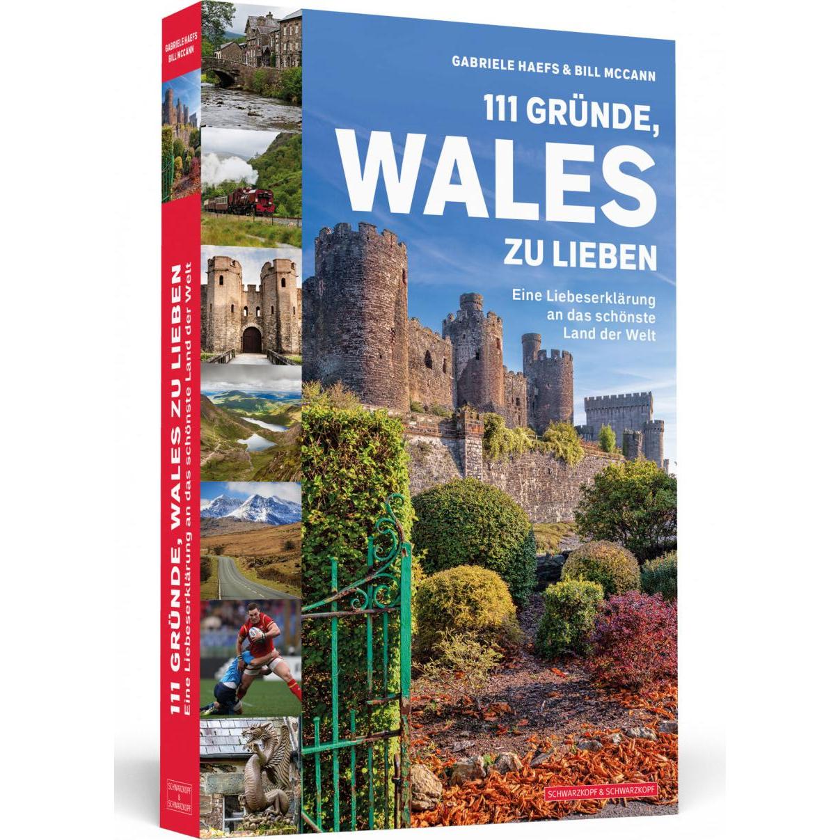 111 Gründe, Wales zu lieben, Ratgeber von Gabriele Haefs