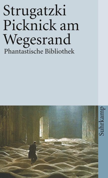 Produktbild Picknick am Wegesrand (Deutsch, Arkadi Strugatzki, Stanisław Lem, Aljonna Möckel, Franz Rottensteiner, Boris Strugatzki, 1981)