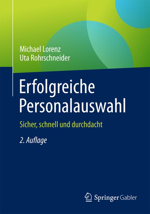 Produktbild Erfolgreiche Personalauswahl (Deutsch, Michael Lorenz, Uta Rohrschneider, 2015)