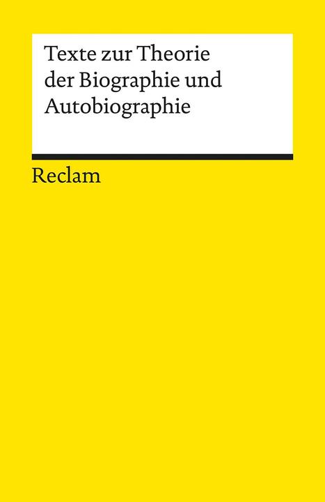 Produktbild Texte zur Theorie der Biographie und Autobiographie (Deutsch, Anja Tippner, Christopher F. Laferl, 2016)