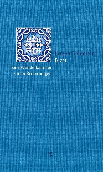 Produktbild Blau (Deutsch, Jürgen Goldstein, 2017)