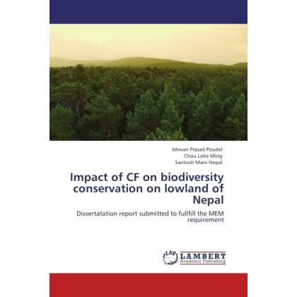 Impact of CF on biodiversity conservation on lowland of Nepal, Fachbücher