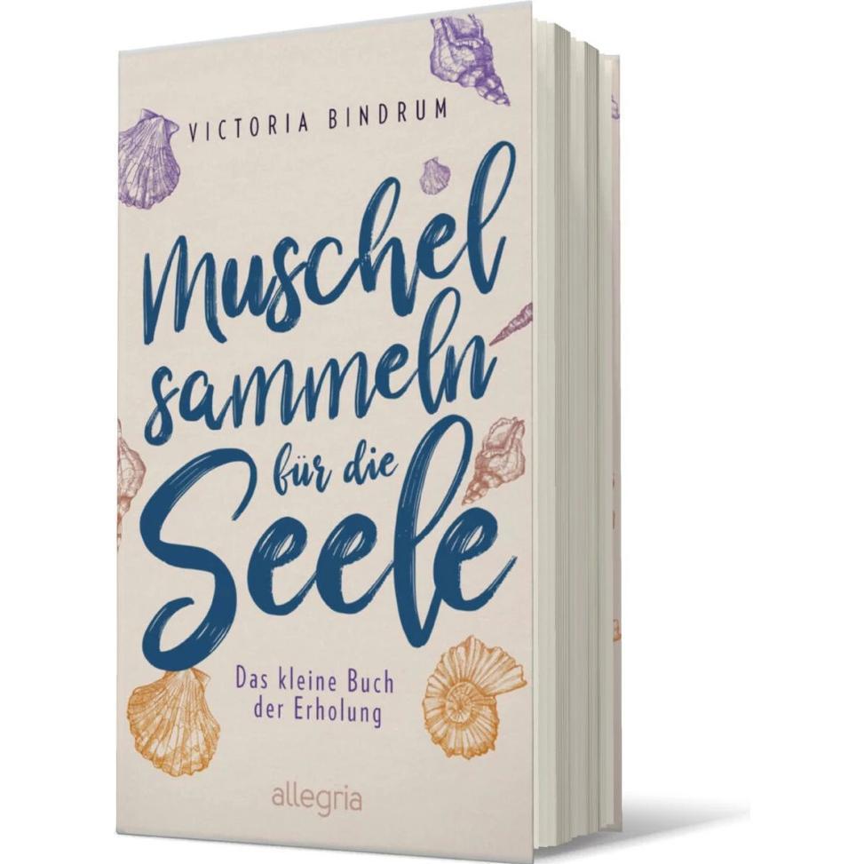 Muschelsammeln für die Seele, Ratgeber von Victoria Bindrum