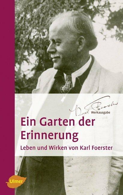 Produktbild Ein Garten der Erinnerung (Deutsch, Karl Foerster, 2009)