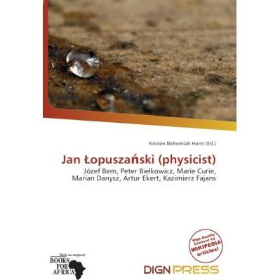 Jan opusza ski (physicist), Fachbücher von Kristen Nehemiah Horst