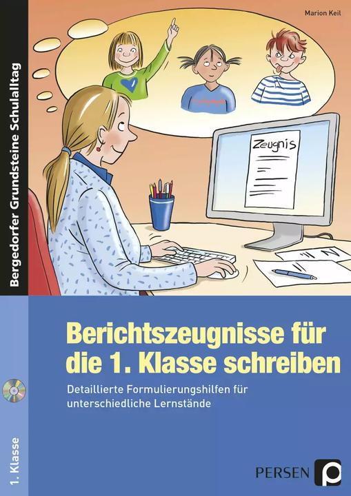 Produktbild Berichtszeugnisse für die 1. Klasse schreiben (Deutsch, Marion Keil, 2024)