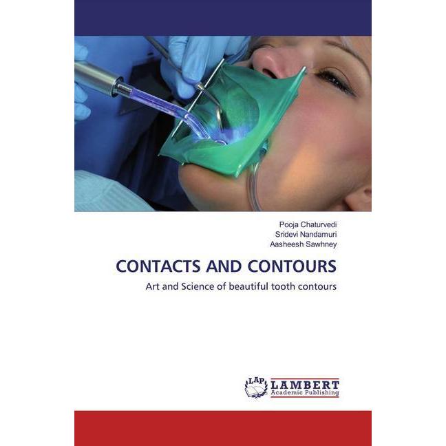 Contacts And Contours, Fachbücher von Pooja Chaturvedi, Sridevi Nandamuri, Aasheesh Sawhney