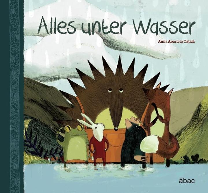 Produktbild Alles unter Wasser (Deutsch, Anna Aparicio Català, 2018)