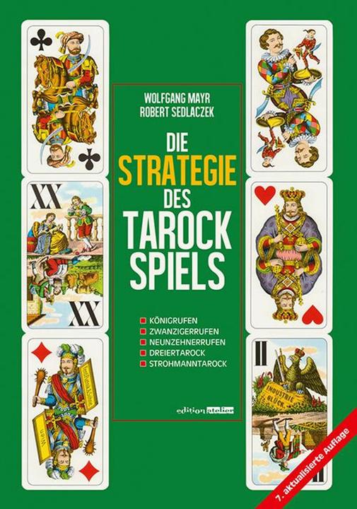 Produktbild Die Strategie des Tarockspiels (Deutsch, Robert Sedlaczek, Wolfgang Mayr, 2020)