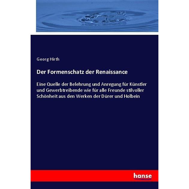 Thumbnail - Der Formenschatz der Renaissance, Fachbücher von Georg Hirth